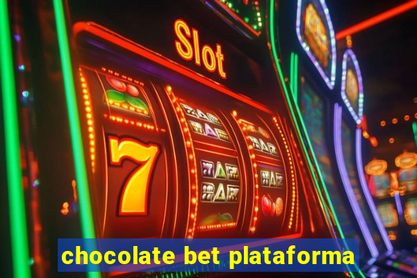 chocolate bet plataforma